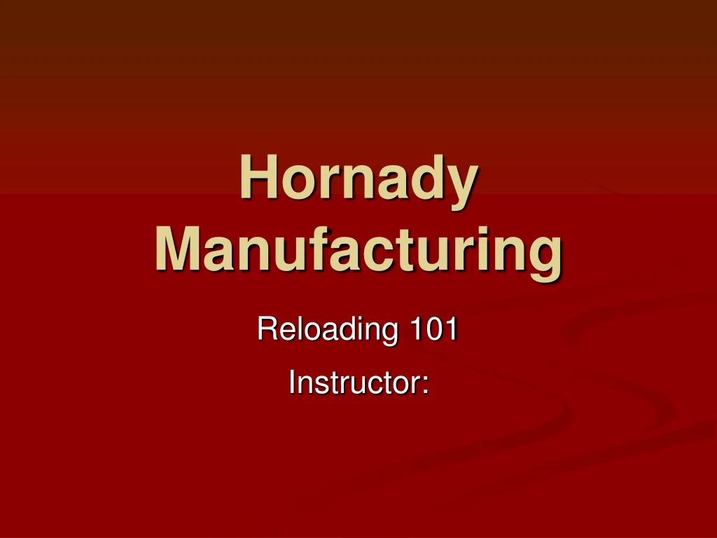 hornady manufacturing