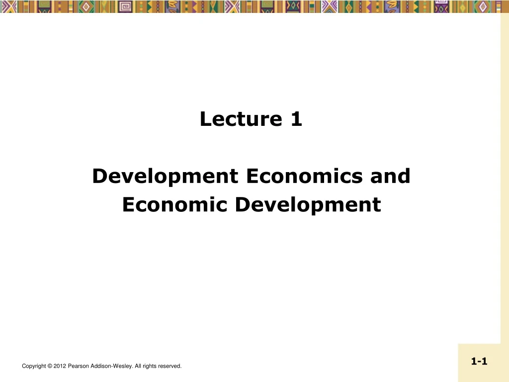 lecture 1 development economics and economic