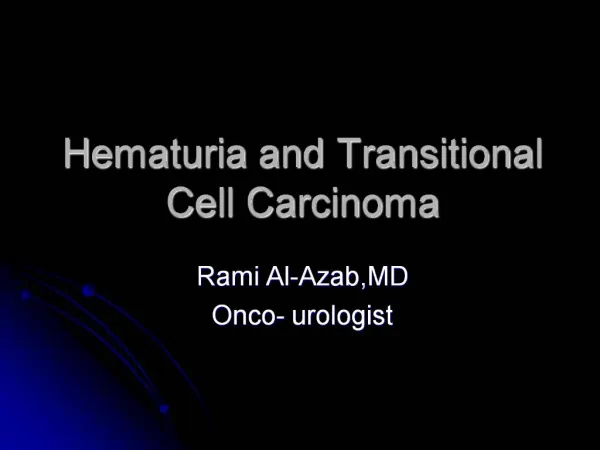 Hematuria and Transitional Cell Carcinoma