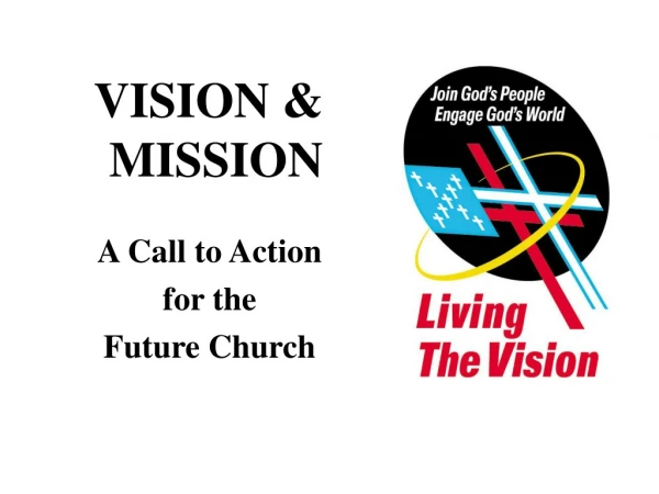 VISION &amp; MISSION