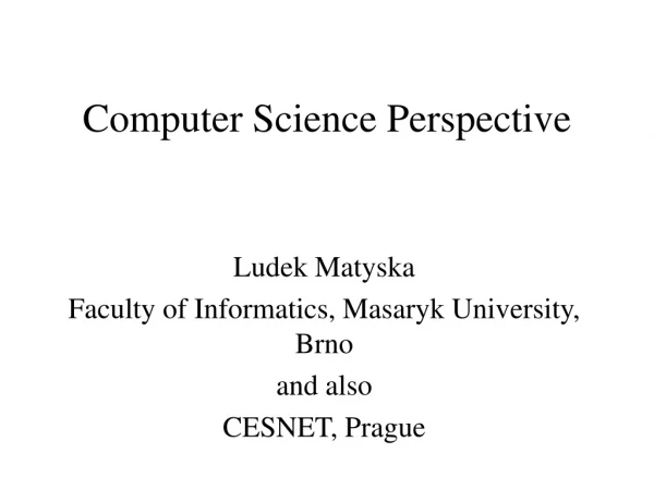 Computer Science Perspective