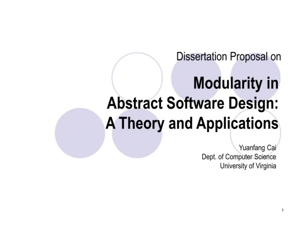 Modularity in  Abstract Software Design:  A Theory and Applications