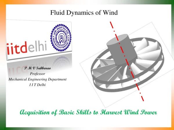Fluid Dynamics of Wind