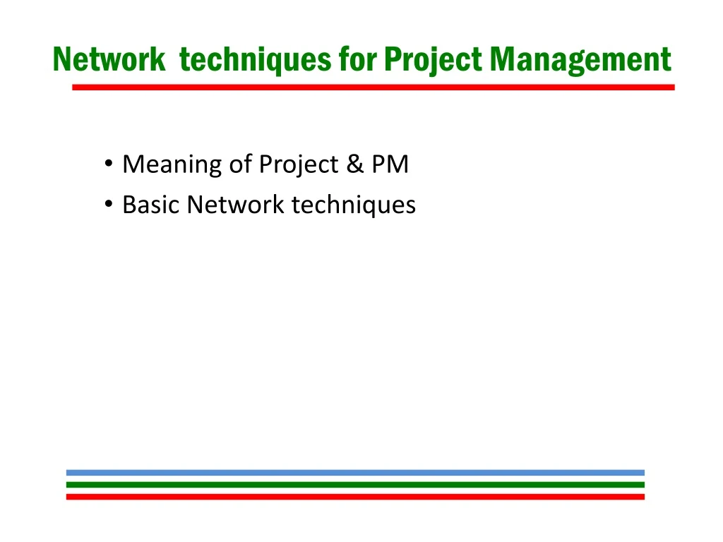 network techniques for project management
