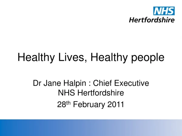 Healthy Lives, Healthy people
