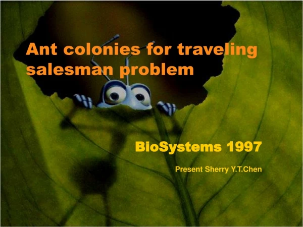 Ant colonies for traveling salesman problem