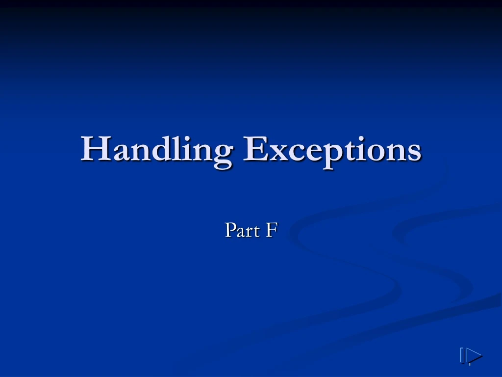 handling exceptions