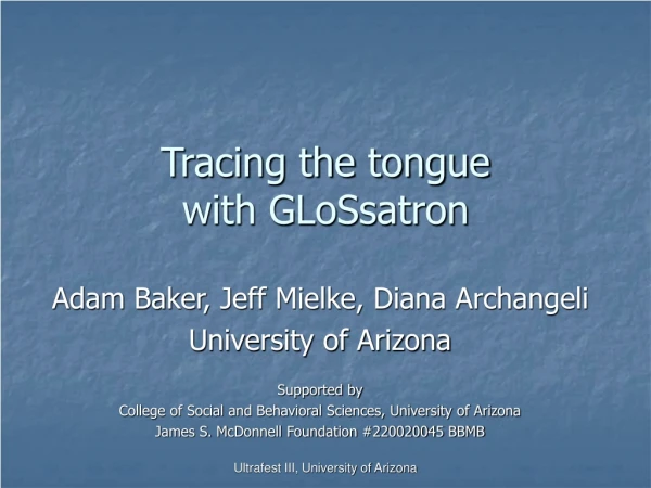 Tracing the tongue  with GLoSsatron