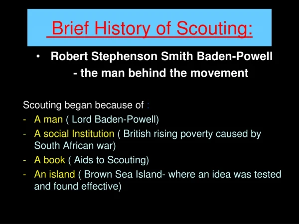 Brief History of Scouting: