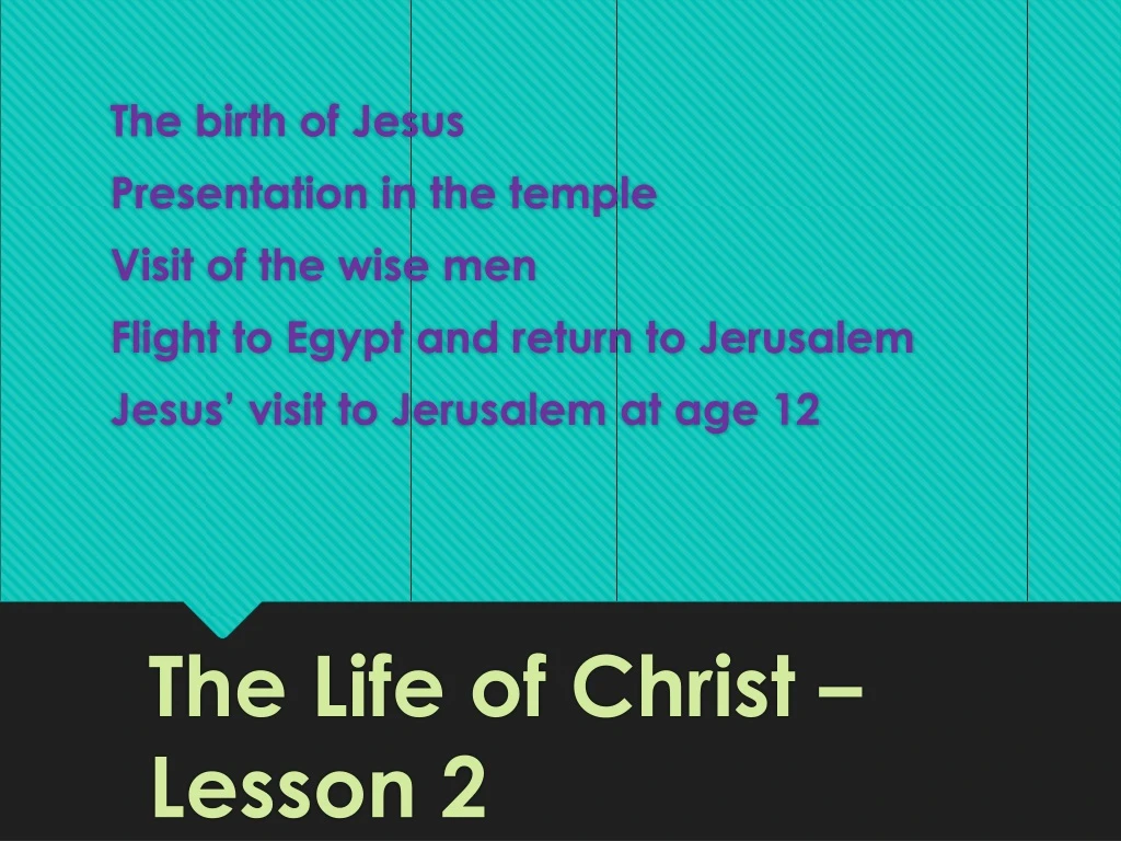 the life of christ lesson 2