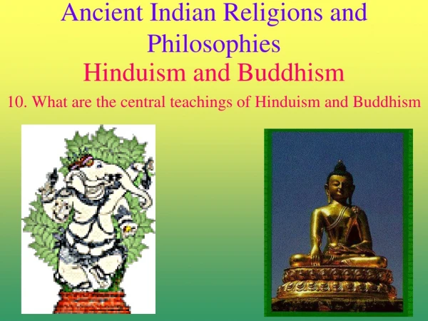 Ancient Indian Religions and Philosophies