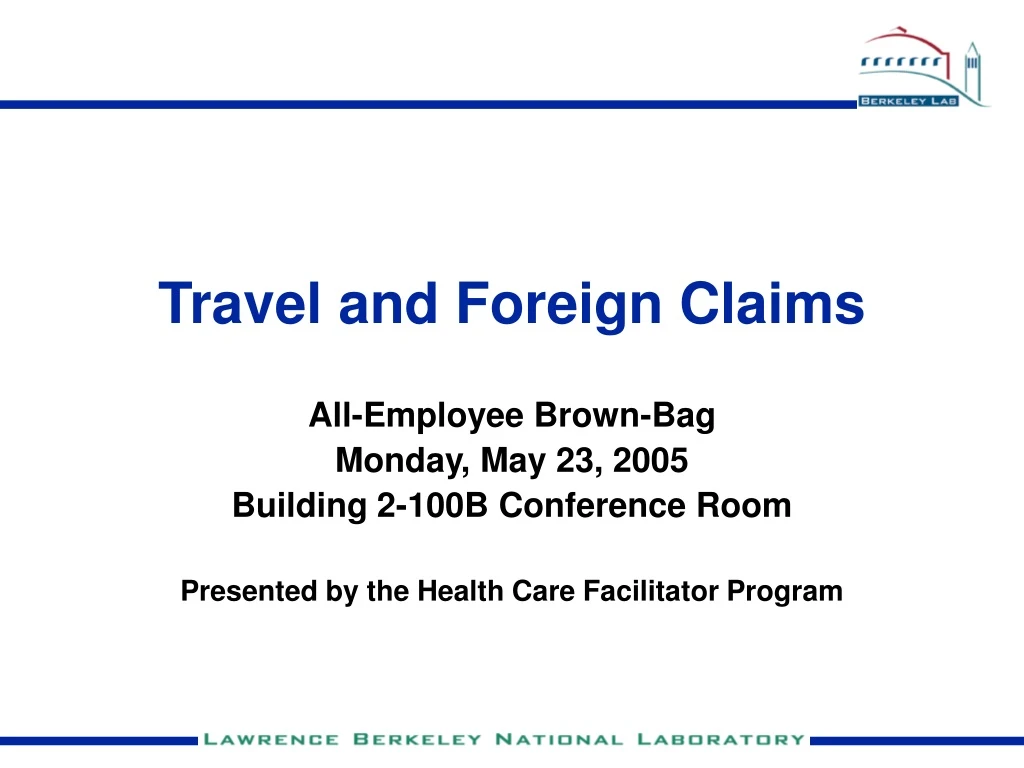 travel and foreign claims