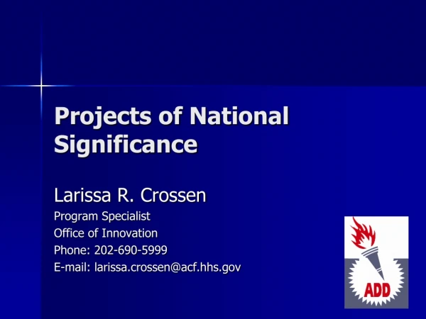 Projects of National Significance
