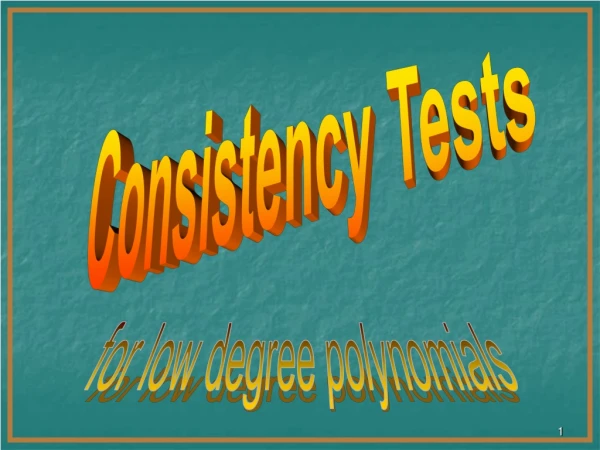 Consistency Tests