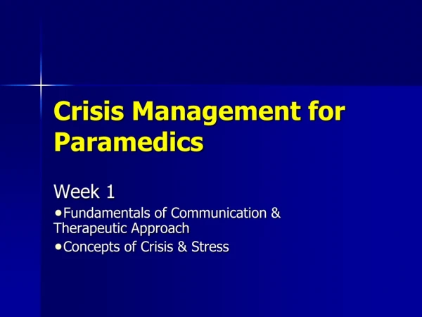 Crisis Management for Paramedics