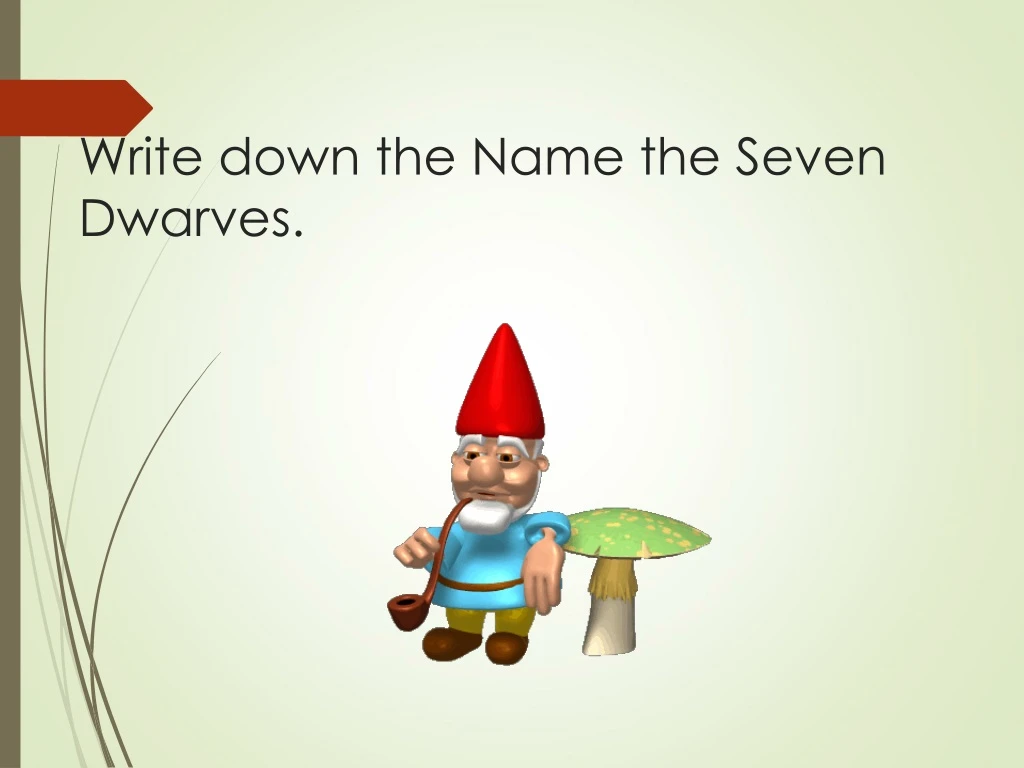 write down the name the seven dwarves