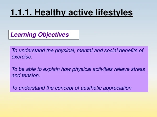 1.1.1. Healthy active lifestyles