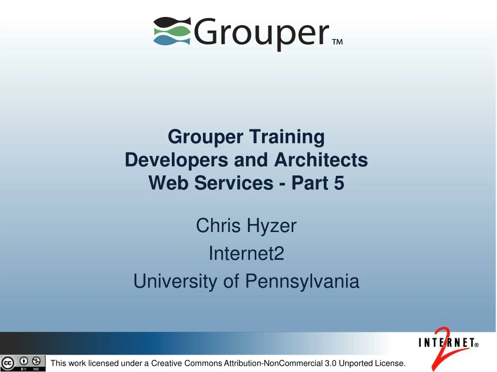 grouper training developers and architects web services part 5