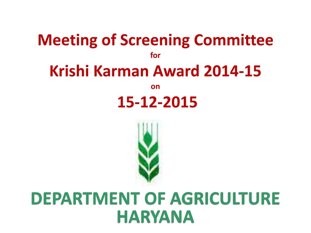 meeting of screening committee for krishi karman award 2014 15 on 15 12 2015