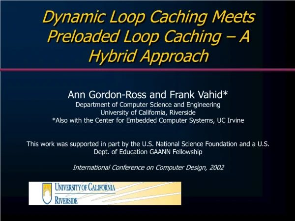 Dynamic Loop Caching Meets Preloaded Loop Caching – A Hybrid Approach
