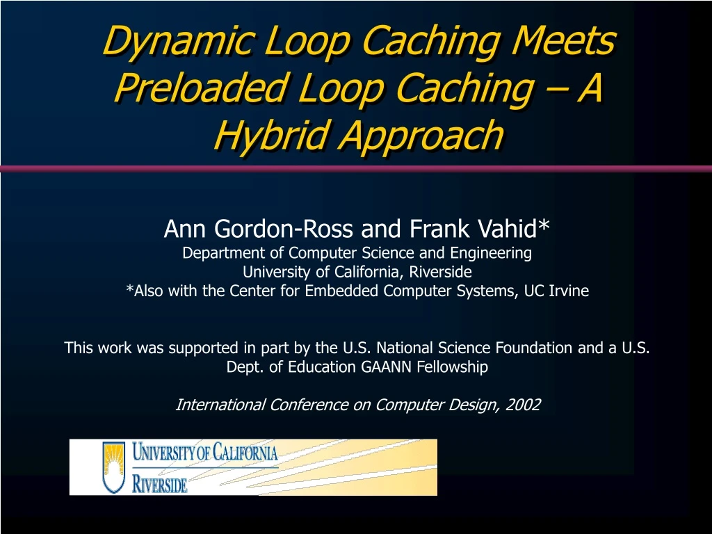 dynamic loop caching meets preloaded loop caching a hybrid approach