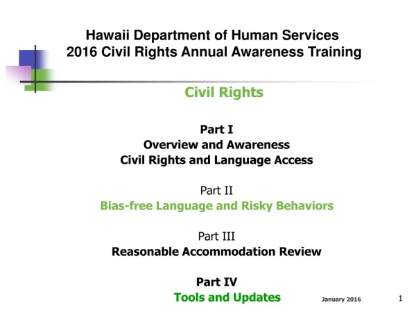 Civil Rights Part I Overview and Awareness Civil Rights and Language Access Part II