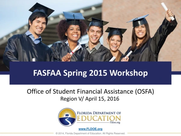 FASFAA Spring 2015 Workshop