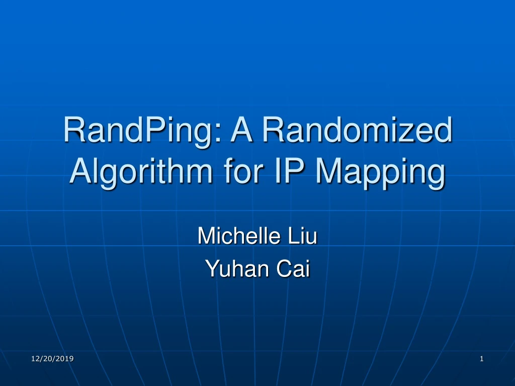 randping a randomized algorithm for ip mapping