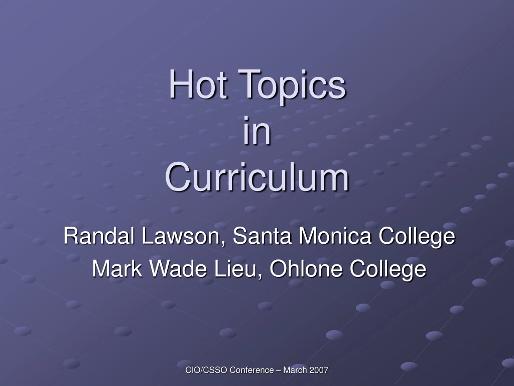 hot topics in curriculum