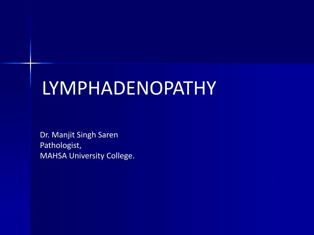 lymphadenopathy dr manjit singh saren pathologist