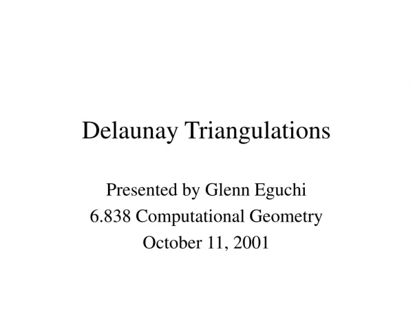 Delaunay Triangulations