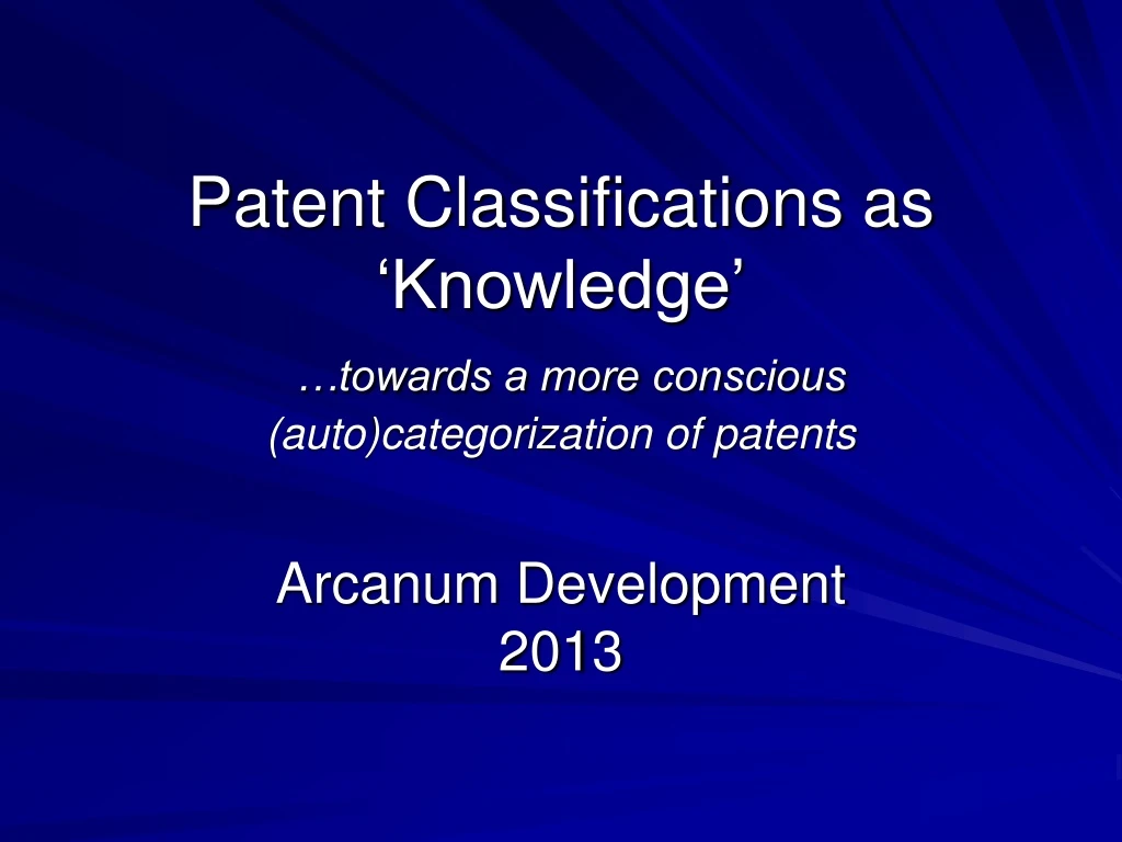 patent classifications as knowledge towards a more conscious auto categorization of patents