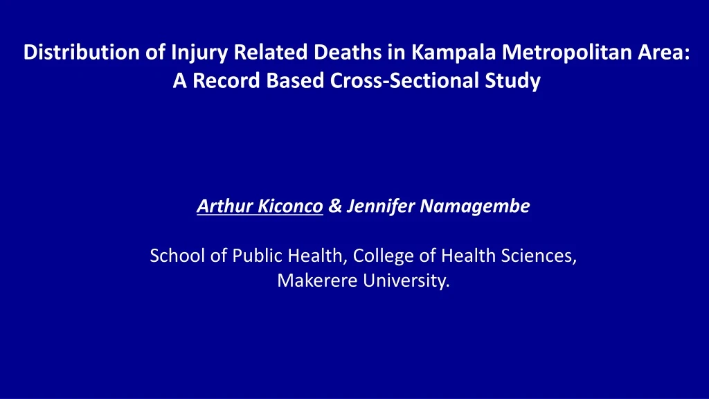 distribution of injury related deaths in kampala
