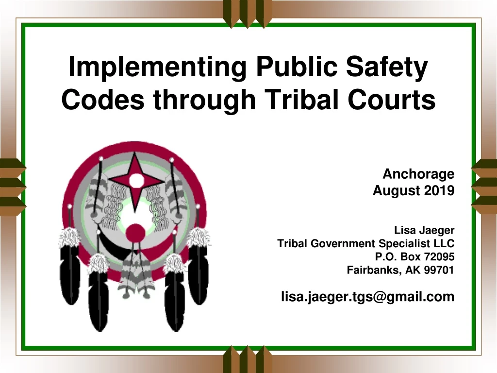 implementing public safety codes through tribal