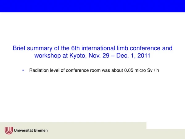 Radiation level of conference room was about 0.05 micro Sv / h