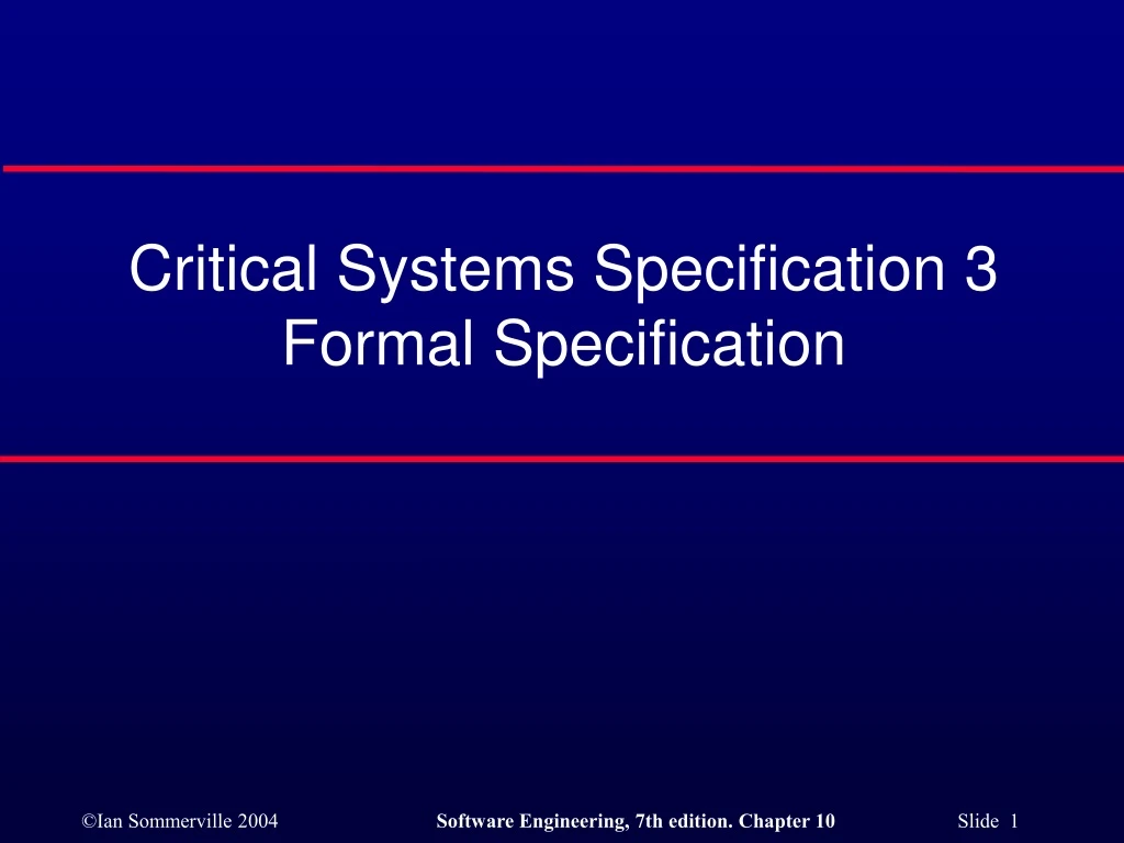 critical systems specification 3 formal specification