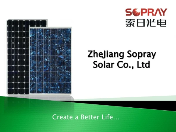 ZheJiang  Sopray  Solar Co., Ltd