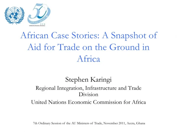 African Case Stories: A Snapshot of Aid for Trade on the Ground in Africa