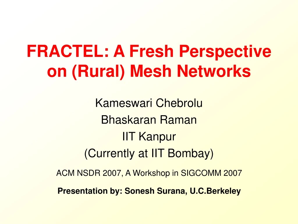 fractel a fresh perspective on rural mesh networks