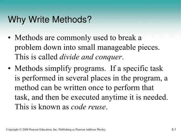 Why Write Methods?