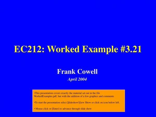 EC212: Worked Example #3.21