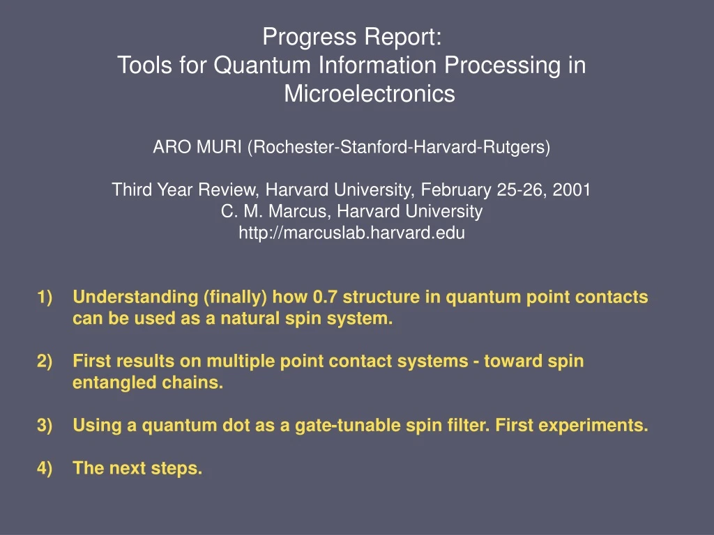 progress report tools for quantum information