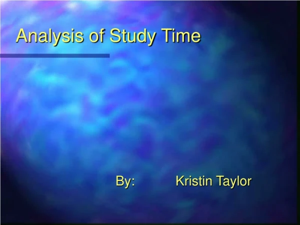 Analysis of Study Time