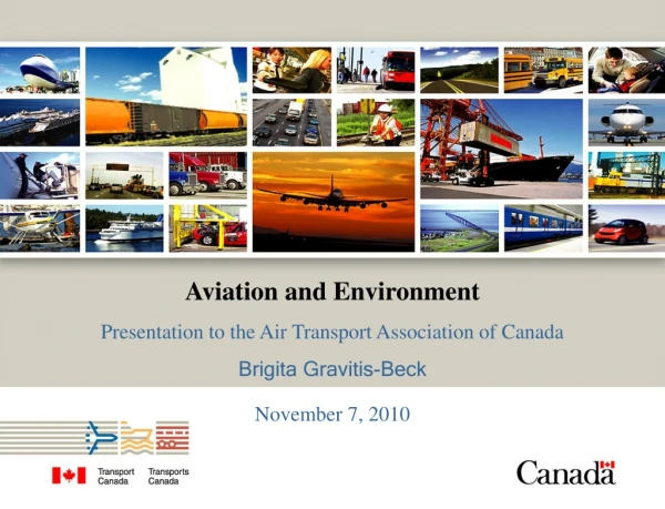 Aviation and Environment Presentation to the Air Transport Association of Canada