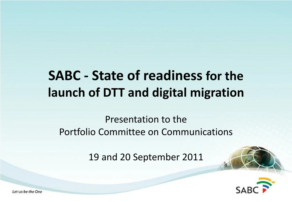 sabc state of readiness for the launch