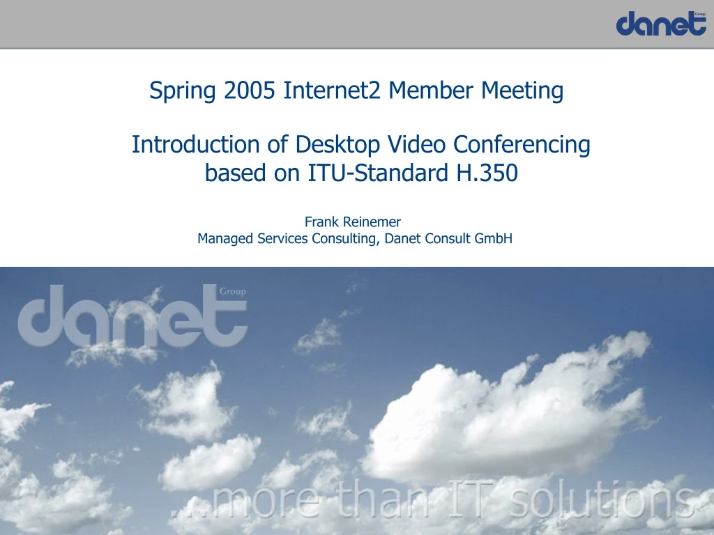 introduction of desktop video conferencing based on itu standard h 350