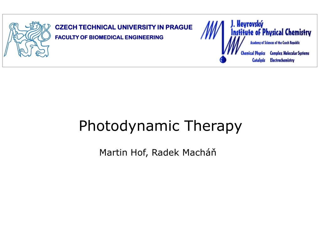 photodynamic therapy