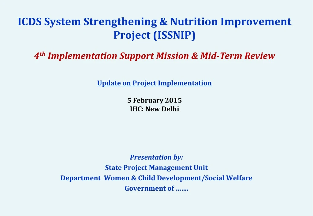icds system strengthening nutrition improvement project issnip