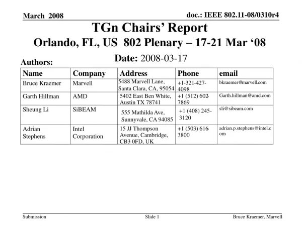 TGn Chairs’ Report  Orlando, FL, US  802 Plenary – 17-21 Mar ‘08