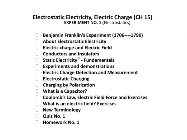Electrostatic Electricity, Electric Charge (CH 15) EXPERIMENT NO. 1 ( Electrostatics)